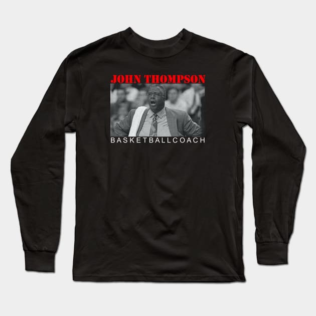 John Thompson Coach Long Sleeve T-Shirt by Verge of Puberty